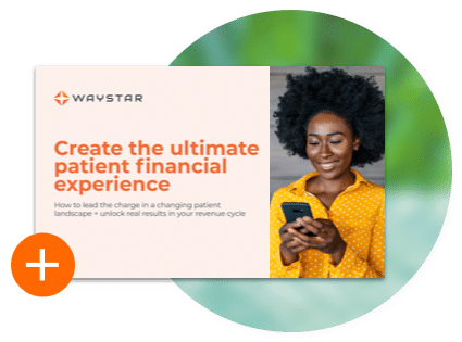 Create the ultimate patient financial experience eBook thumbnail